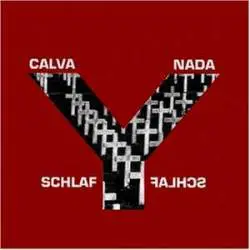 Calva Y Nada : Schlaf